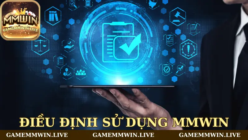 Đôi nét về quy định sử dụng Mmwin
